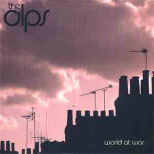 The Alps - World At War FLAC