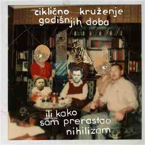 The Karmakumulator - Ciklično Kruženje Godišnjih Doba Ili Kako Sam Prerastao Nihilizam FLAC