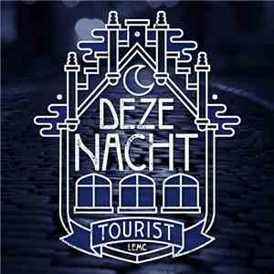 Tourist Lemc - Deze Nacht FLAC