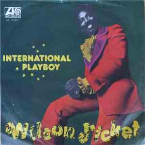 Wilson Pickett - International Playboy FLAC