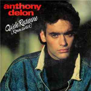 Anthony Delon - Qu'Elle Revienne (Komm Zurück) FLAC