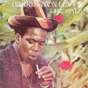 Barrington Levy - Barrington Levy's Life Style FLAC