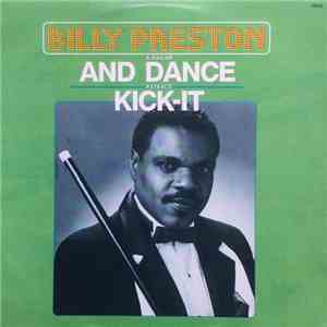 Billy Preston - And Dance / Kick-It FLAC