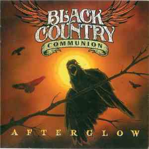Black Country Communion - Afterglow FLAC