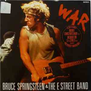 Bruce Springsteen & The E Street Band - War FLAC