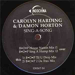 Carolyn Harding & Damon Horton - Sing A Song (B.O.P. Mixes) FLAC
