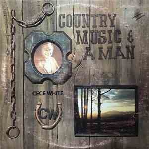 Cece White  - Country Music & A Man FLAC