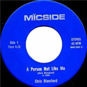 Chris Blanchard  - A Person Not Like Me FLAC