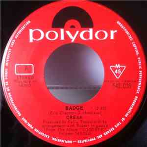 Cream  - Badge / What A Bringdown FLAC
