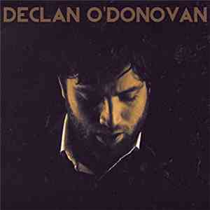 Declan O'Donovan - Declan O'Donovan FLAC