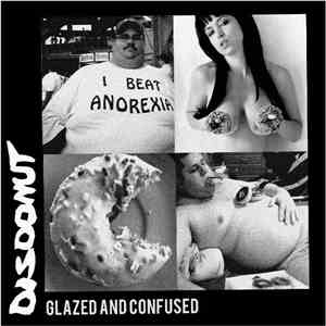 Disdonut - Glazed And Confused FLAC