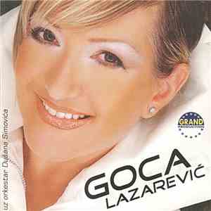 Goca Lazarević Uz Orkestar Dušana Simovića - Goca Lazarević FLAC