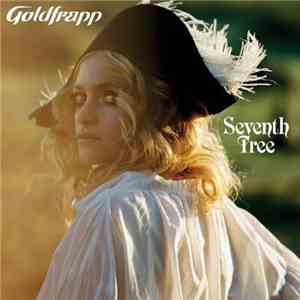 Goldfrapp - Seventh Tree FLAC