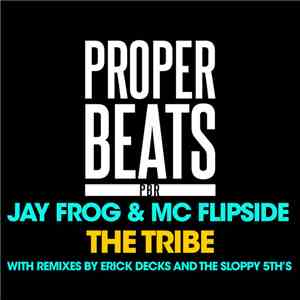 Jay Frog & MC Flipside - The Tribe FLAC