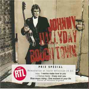 Johnny Hallyday - Rough Town FLAC