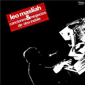 Leo Maslíah - Canciones & Negocios De Otra Índole FLAC