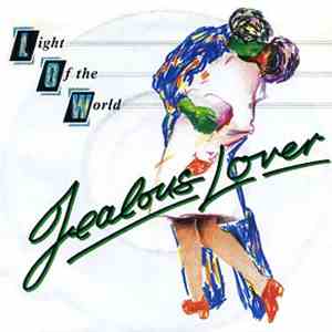 Light Of The World - Jealous Lover FLAC