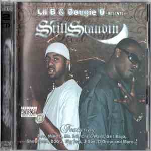 Lil B & Dougie D - Still Standin FLAC