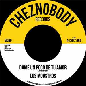 Los Moustros - Dame un poco de tu amor FLAC