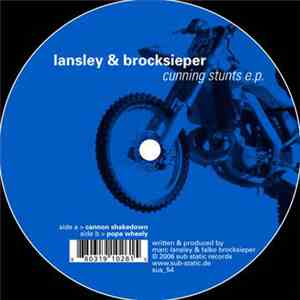 Marc Lansley & Falko Brocksieper - Cunning Stunts E.P. FLAC