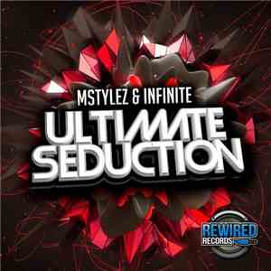 Mstylez & Infinite - Ultimate Seduction FLAC