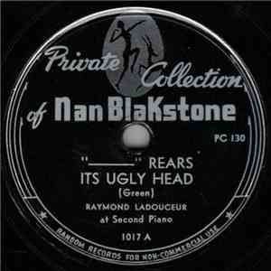 Nan Blakstone - "---" Rears Its Ugly Head / Little Richard's Getting Bigger FLAC