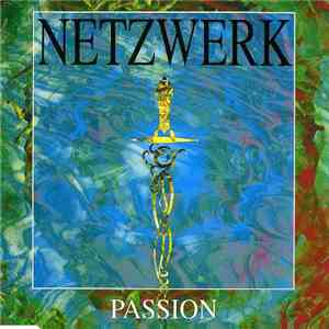 Netzwerk - Passion FLAC