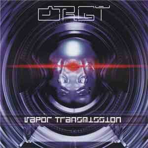 Orgy - Vapor Transmission FLAC