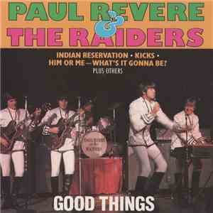 Paul Revere & The Raiders - Good Things FLAC
