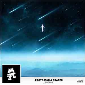 Protostar  & Draper - Chrysalis FLAC