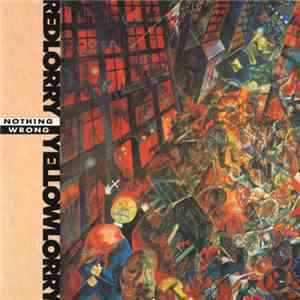 Red Lorry Yellow Lorry - Nothing Wrong FLAC
