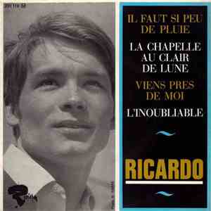 Ricardo - Il Faut Si Peu De Pluie FLAC