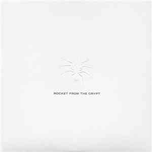 Rocket From The Crypt / The Get Up Kids - Free Language Demons / Up On The Roof FLAC