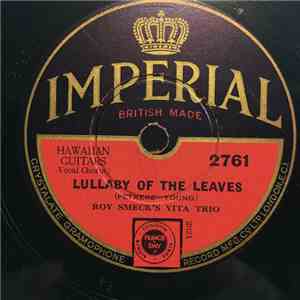 Roy Smeck's Vita Trio - Lullaby Of The Leaves / Masquerade FLAC