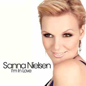 Sanna Nielsen - I'm In Love FLAC