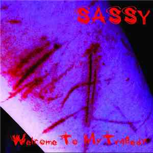 SASSY - Welcome To My Tragedy FLAC