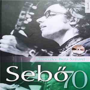 Sebő Ferenc - Sebő 70 FLAC