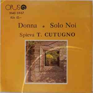 T. Cutugno - Donna / Solo Noi FLAC