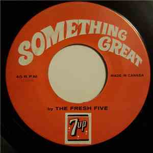 The Fresh Five, The Big Sixteen - Something Great FLAC