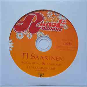 TJ Saarinen - Rock, Runo & Rakkaus FLAC