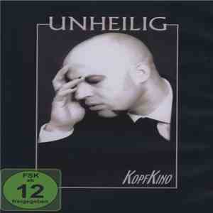 Unheilig - Kopfkino FLAC