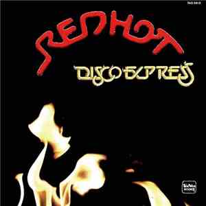 Various - Red Hot Disco Express FLAC