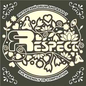Various - Respect 7. Питерский Drum And Bass FLAC
