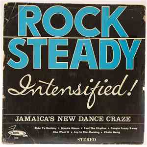 Various - Rock Steady Intensified FLAC