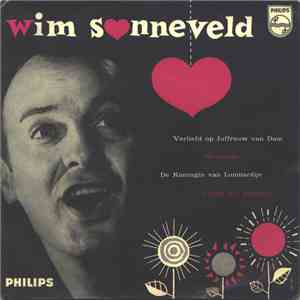 Wim Sonneveld - Verliefd Op Juffrouw Van Dam FLAC