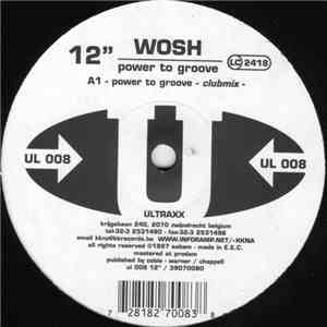 Wosh - Power To Groove FLAC