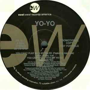 Yo-Yo - You Can't Play With My Yo-Yo FLAC