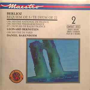 Berlioz - Leonard Bernstein, Daniel Barenboim - Requiem Op. 5 / Te Deum Op. 22 FLAC