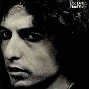 Bob Dylan - Hard Rain FLAC