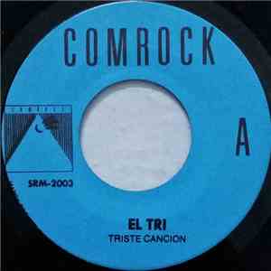 El Tri - Triste Cancion FLAC